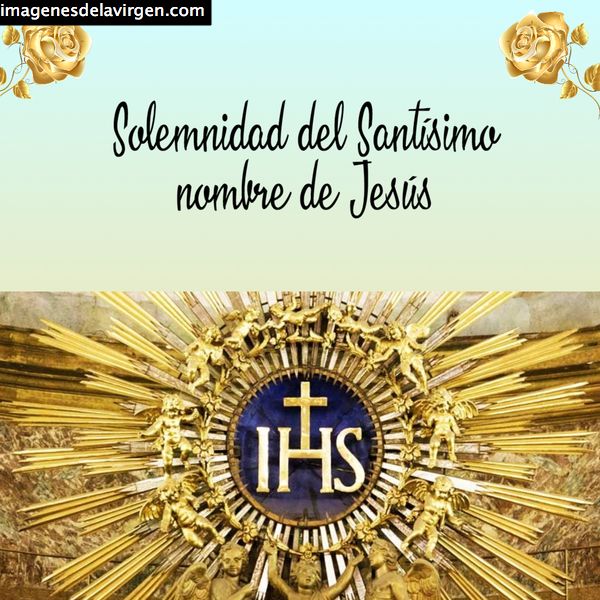 solemnidad del santísimo nombre de jesús