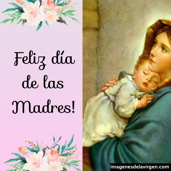 Día de las madres Virgen María